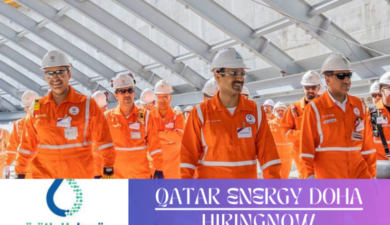 QatarEnergy Latest Job Vacancies | Qatar Career