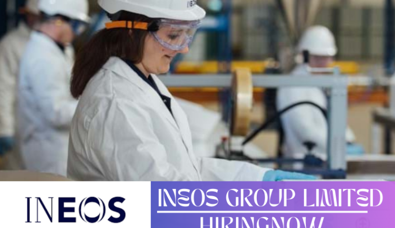 INEOS Group Job Vacancies |UK-USA Career