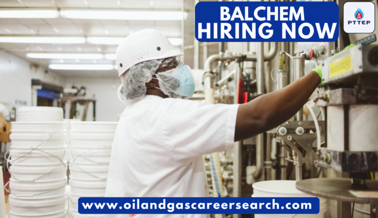 Balchem Corporation Job Vacancies.