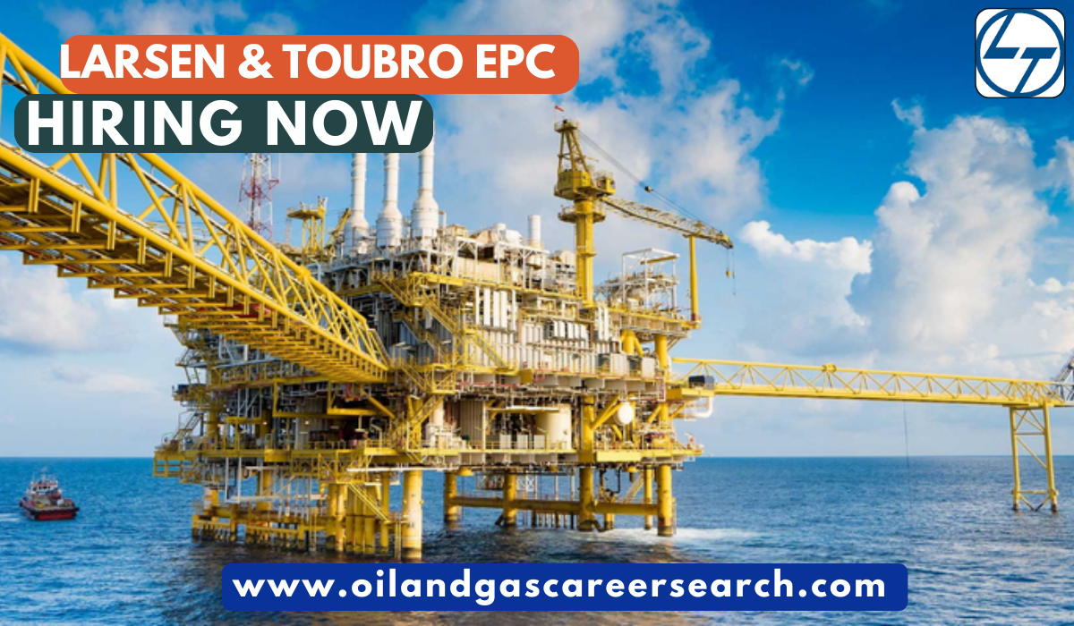 Larsen & Toubro EPC Job Openings | India-Japan-USA Career