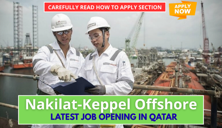 Nakilat-Keppel Offshore & Marine Careers